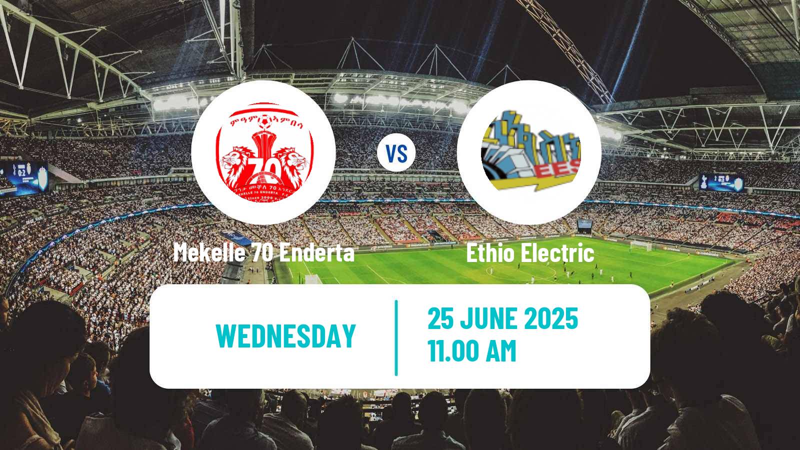 Soccer Ethiopian Premier League Mekelle 70 Enderta - Ethio Electric