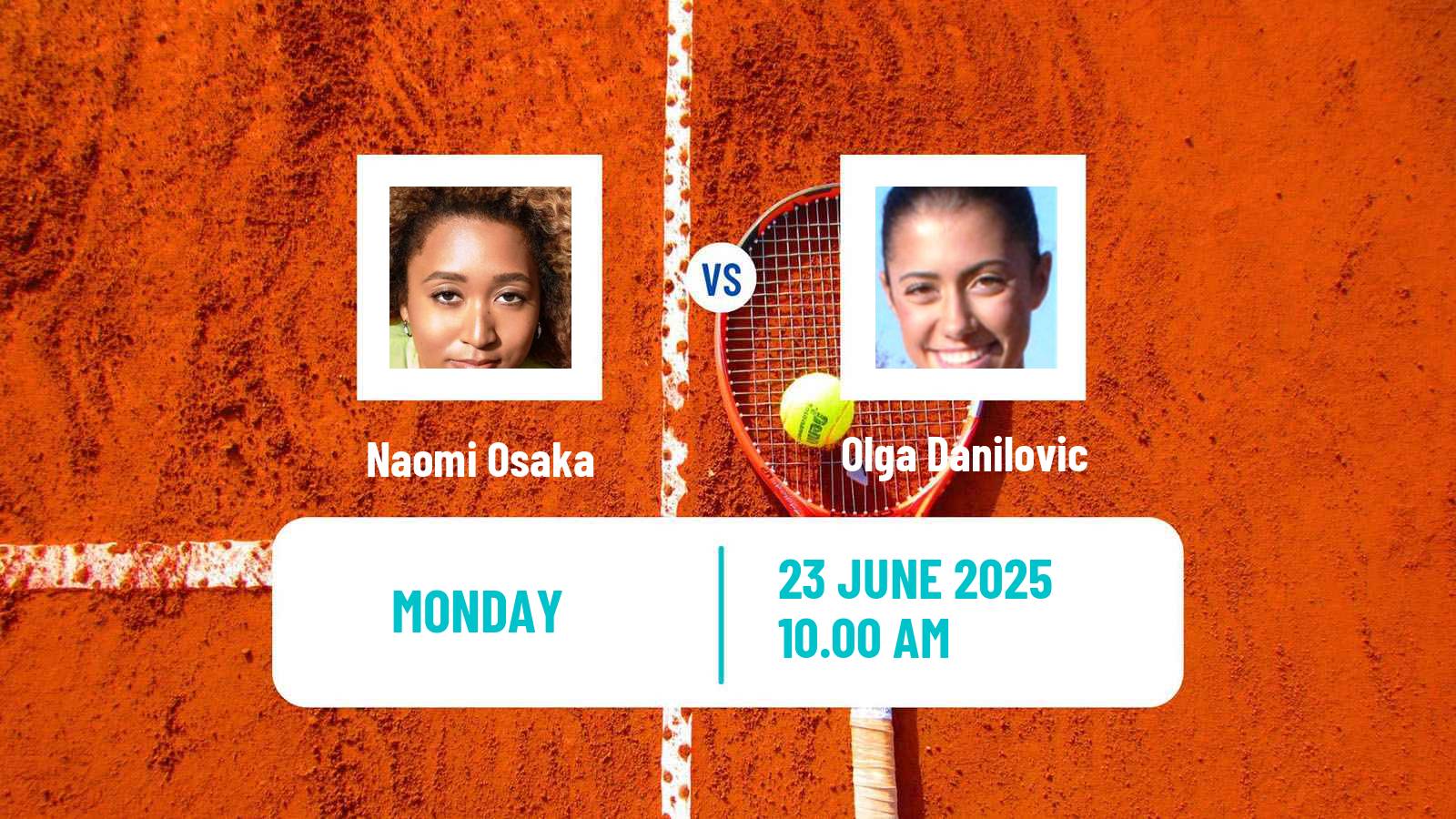 Tennis WTA Bad Homburg Naomi Osaka - Olga Danilovic