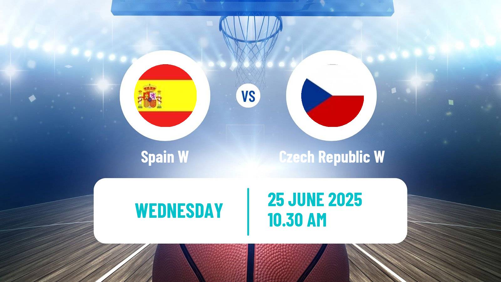 Basketball EuroBasket Women Spain W - Czech Republic W
