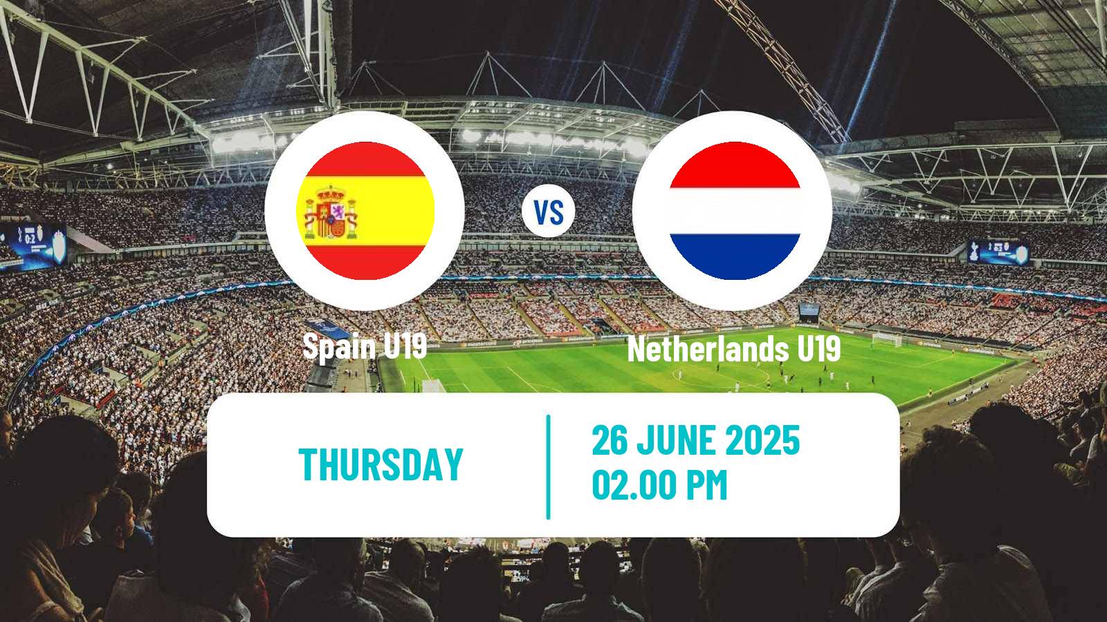 Soccer UEFA Euro U19 Spain U19 - Netherlands U19