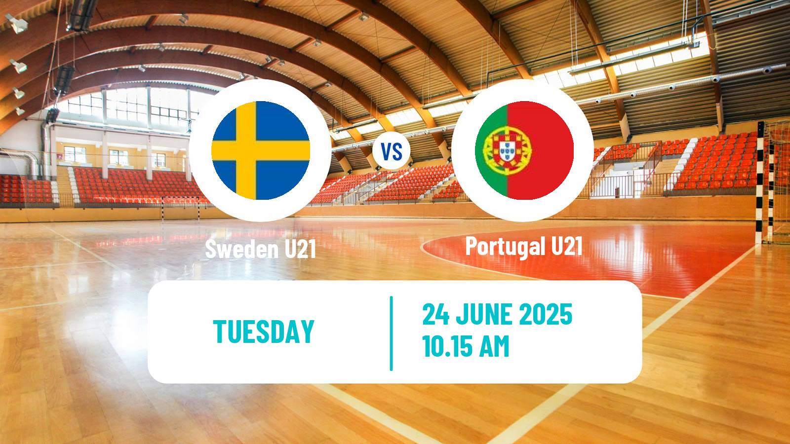 Handball World Championship U21 Handball Sweden U21 - Portugal U21