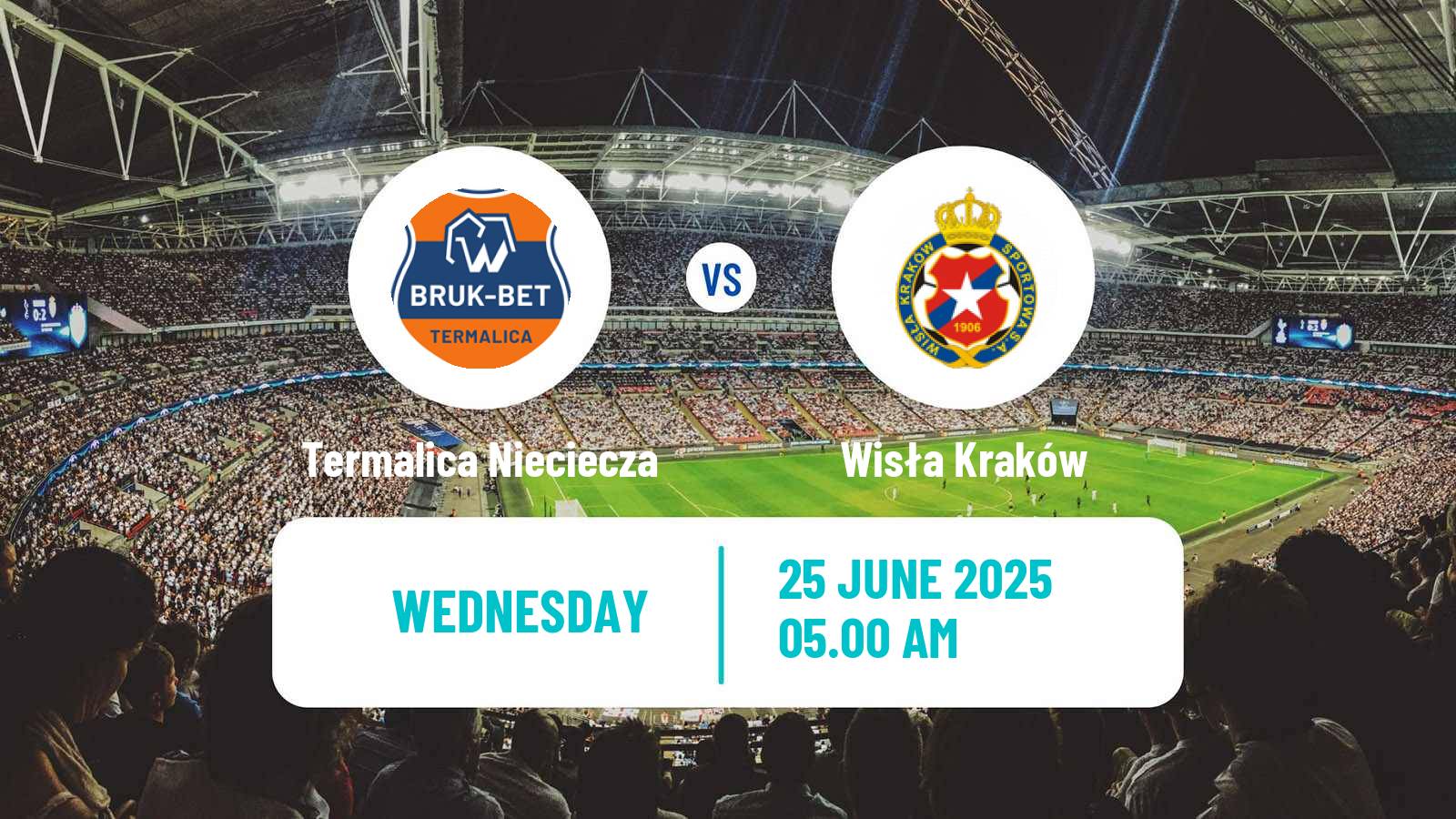 Soccer Club Friendly Termalica Nieciecza - Wisła Kraków