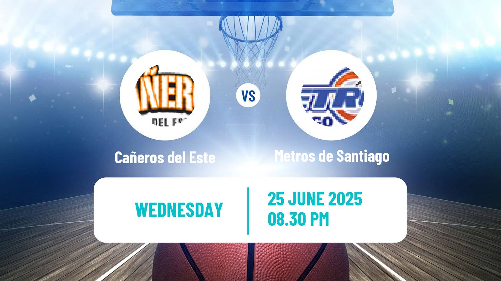 Basketball Dominican Republic LNB Basketball Cañeros del Este - Metros de Santiago