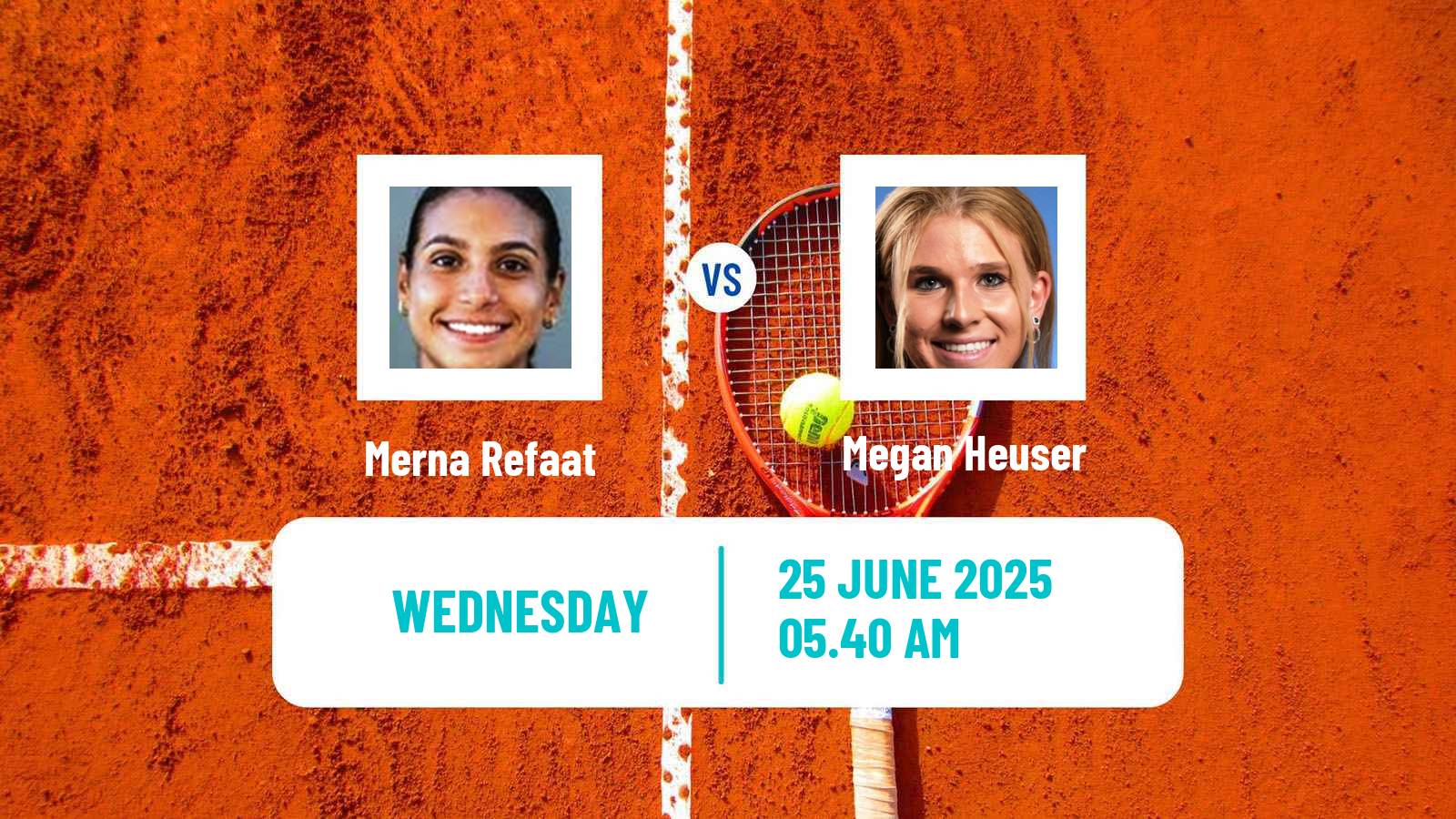 Tennis ITF W15 Monastir 25 Women Merna Refaat - Megan Heuser