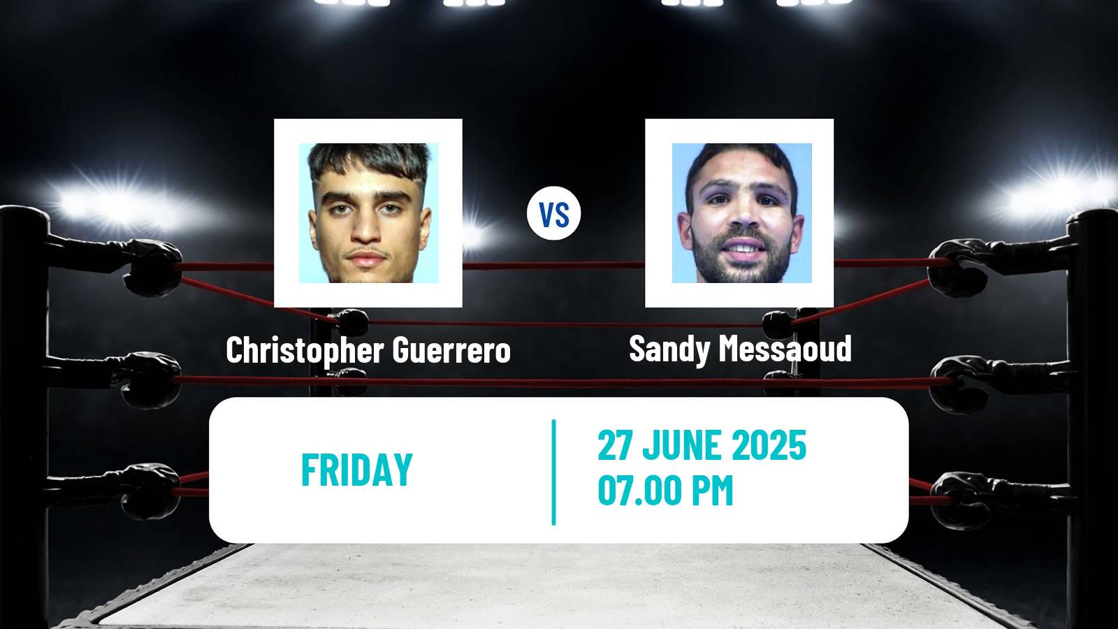 Boxing Welterweight WBC Continental Americas Title Men Christopher Guerrero - Sandy Messaoud