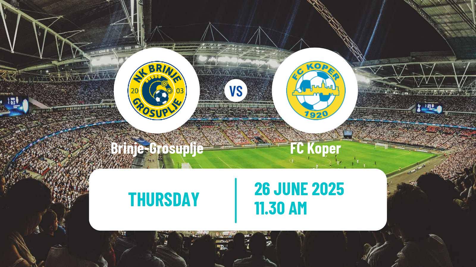 Soccer Club Friendly Brinje-Grosuplje - Koper
