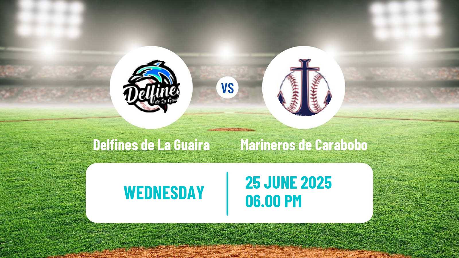 Baseball Venezuelan LMBP Delfines de La Guaira - Marineros de Carabobo