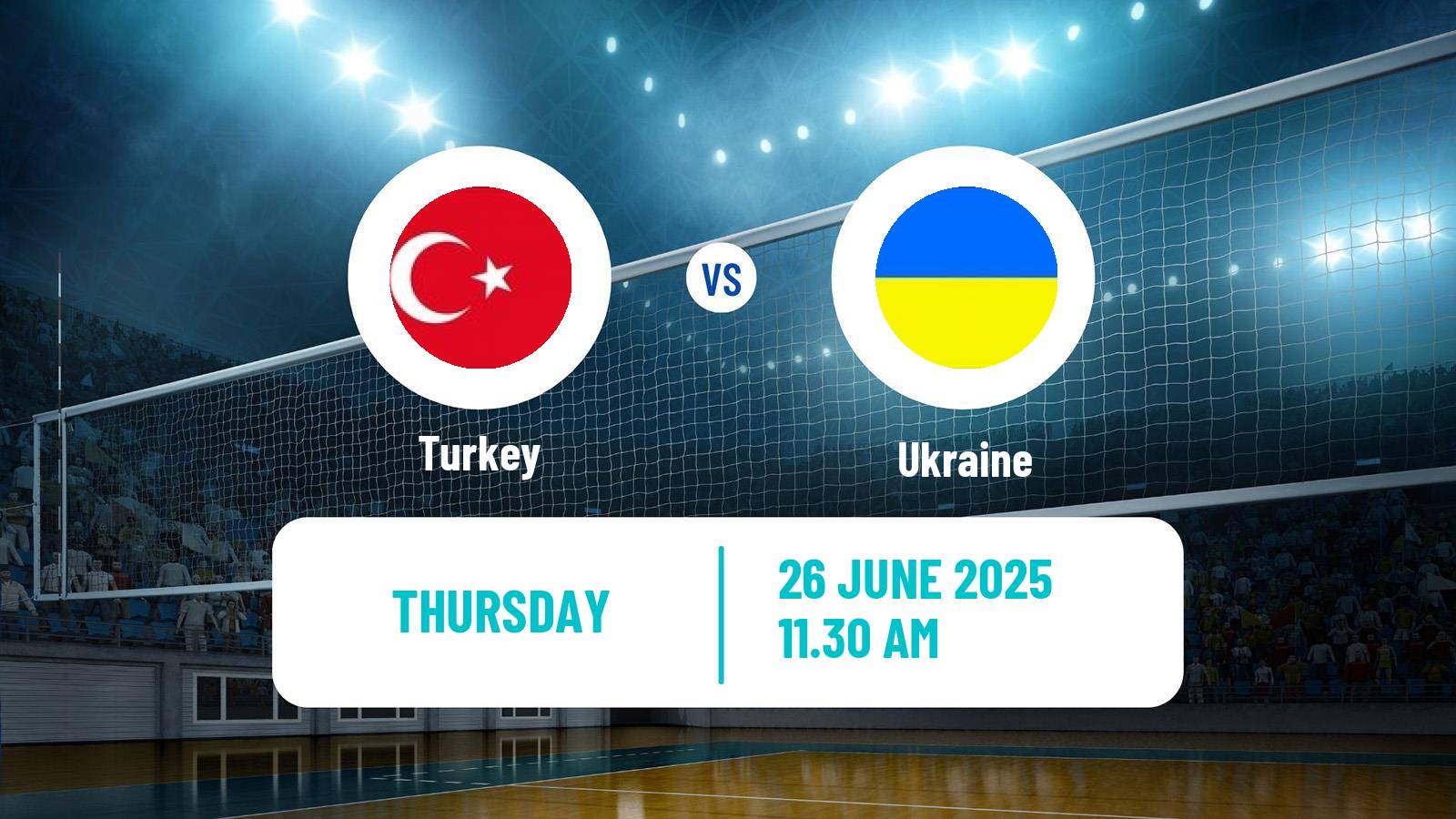 Volleyball Nations League Volleyball Turkey - Ukraine