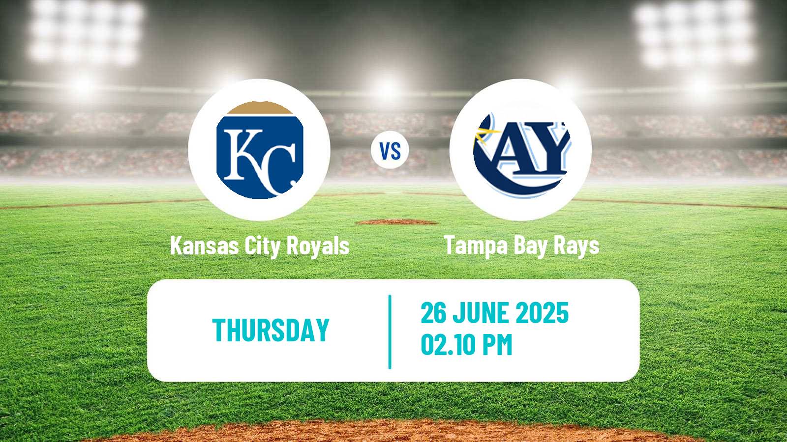 Baseball MLB Kansas City Royals - Tampa Bay Rays