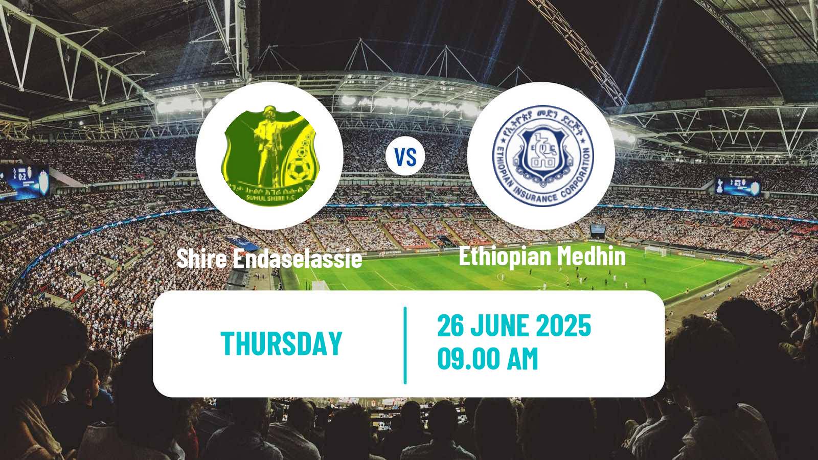 Football Ethiopian Premier League Shire Endaselassie - Ethiopian Medhin