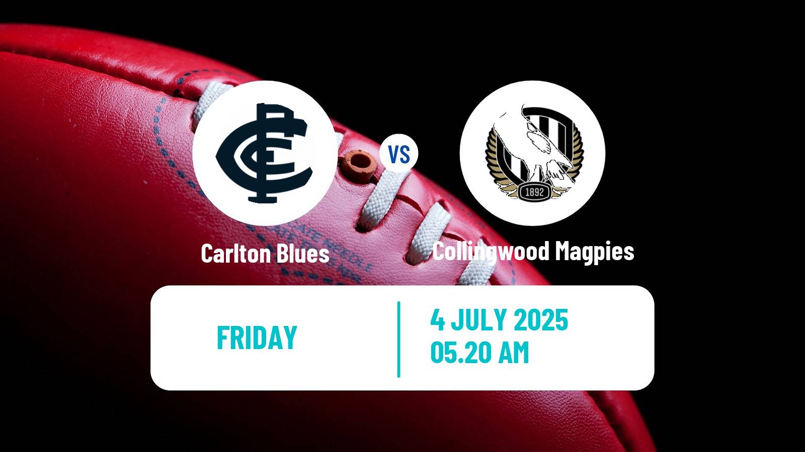 Aussie rules AFL Carlton Blues - Collingwood Magpies