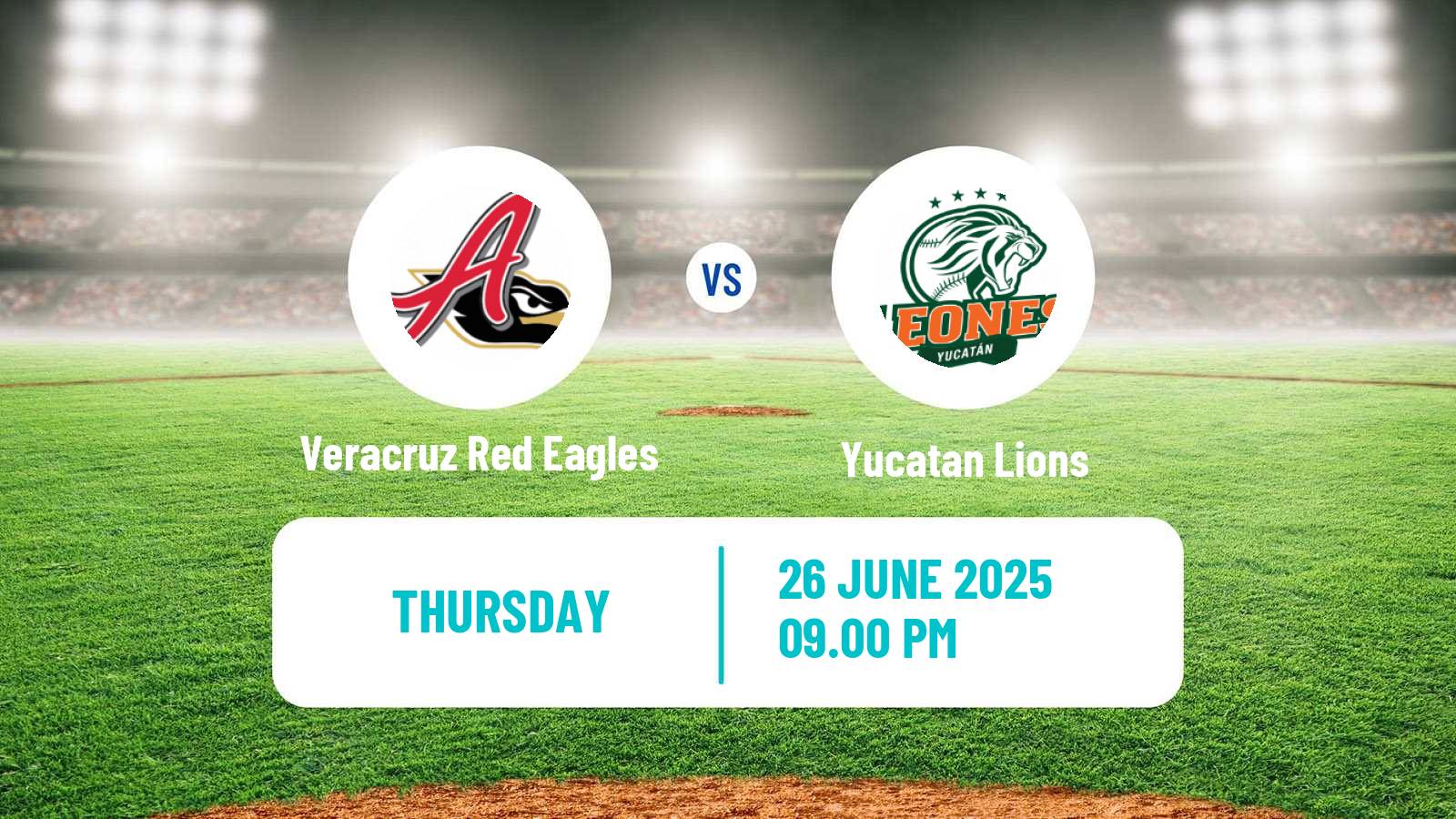 Baseball LMB Veracruz Red Eagles - Yucatan Lions