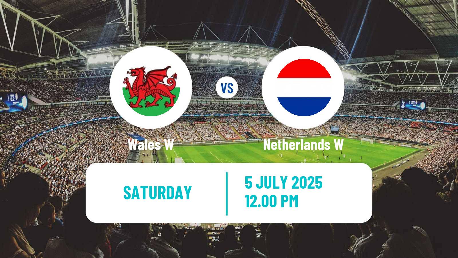 Soccer UEFA Euro Women Wales W - Netherlands W