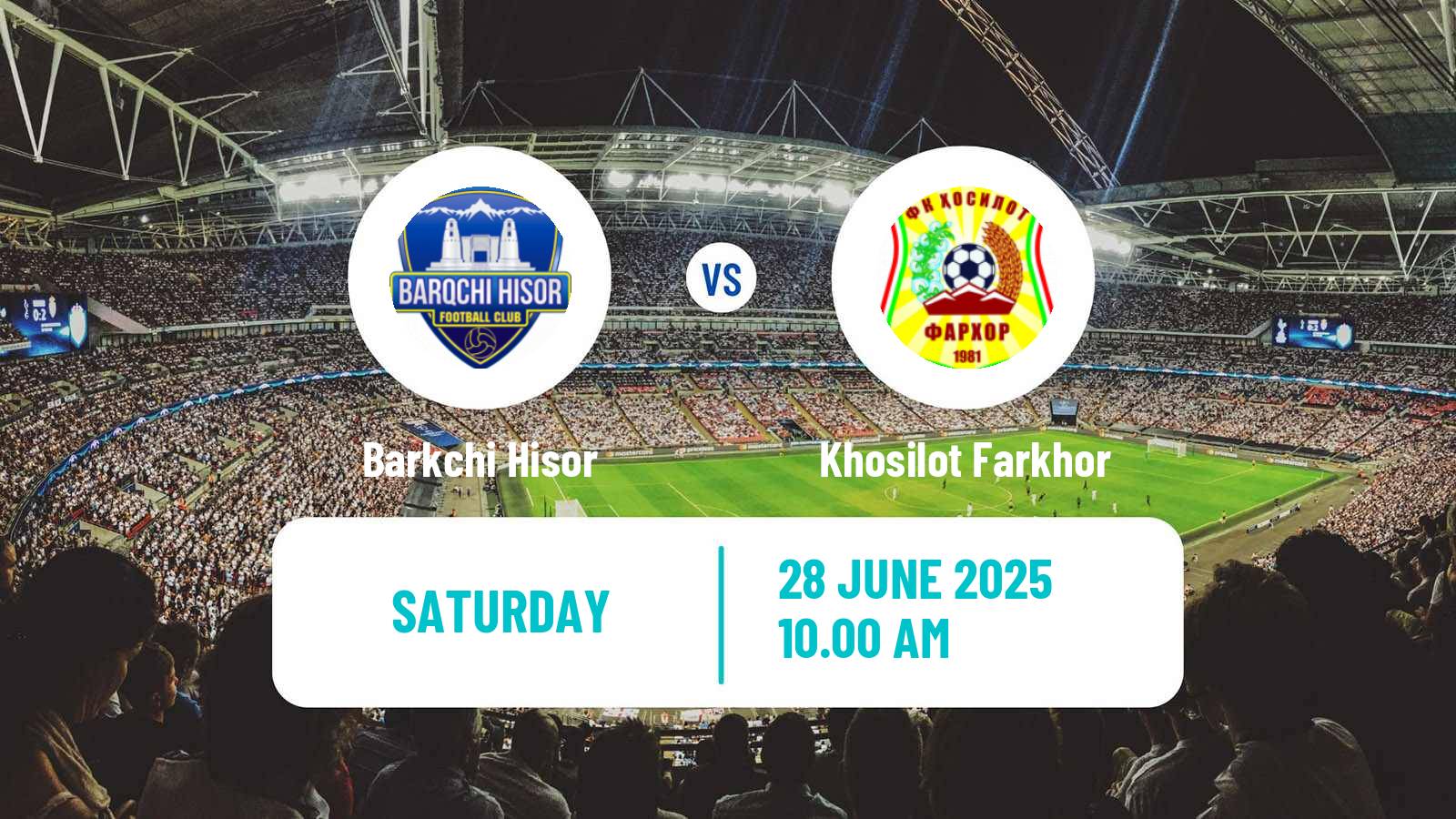 Soccer Tajik League Barkchi Hisor - Khosilot Farkhor