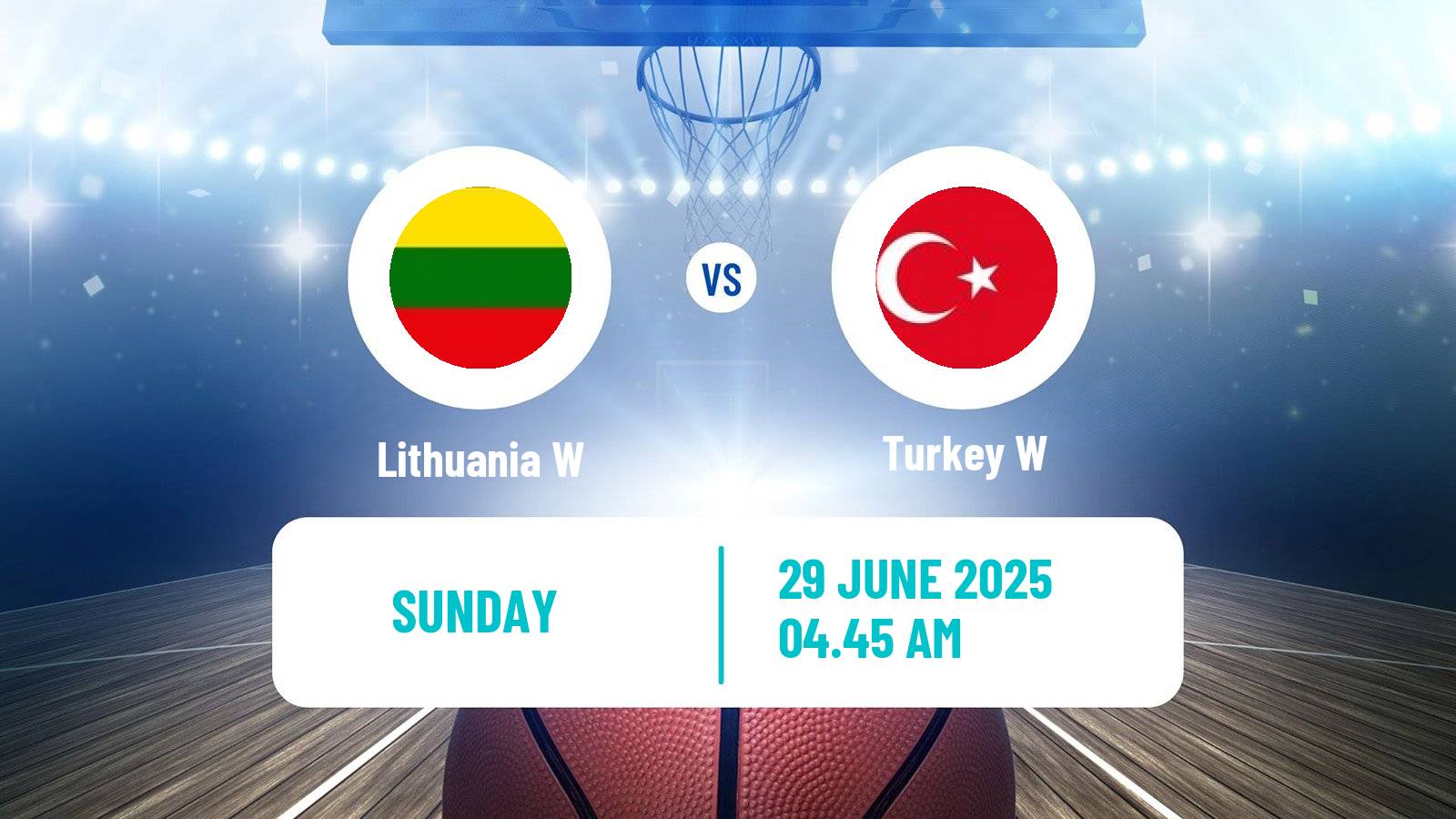 Basketball EuroBasket Women Lithuania W - Turkey W