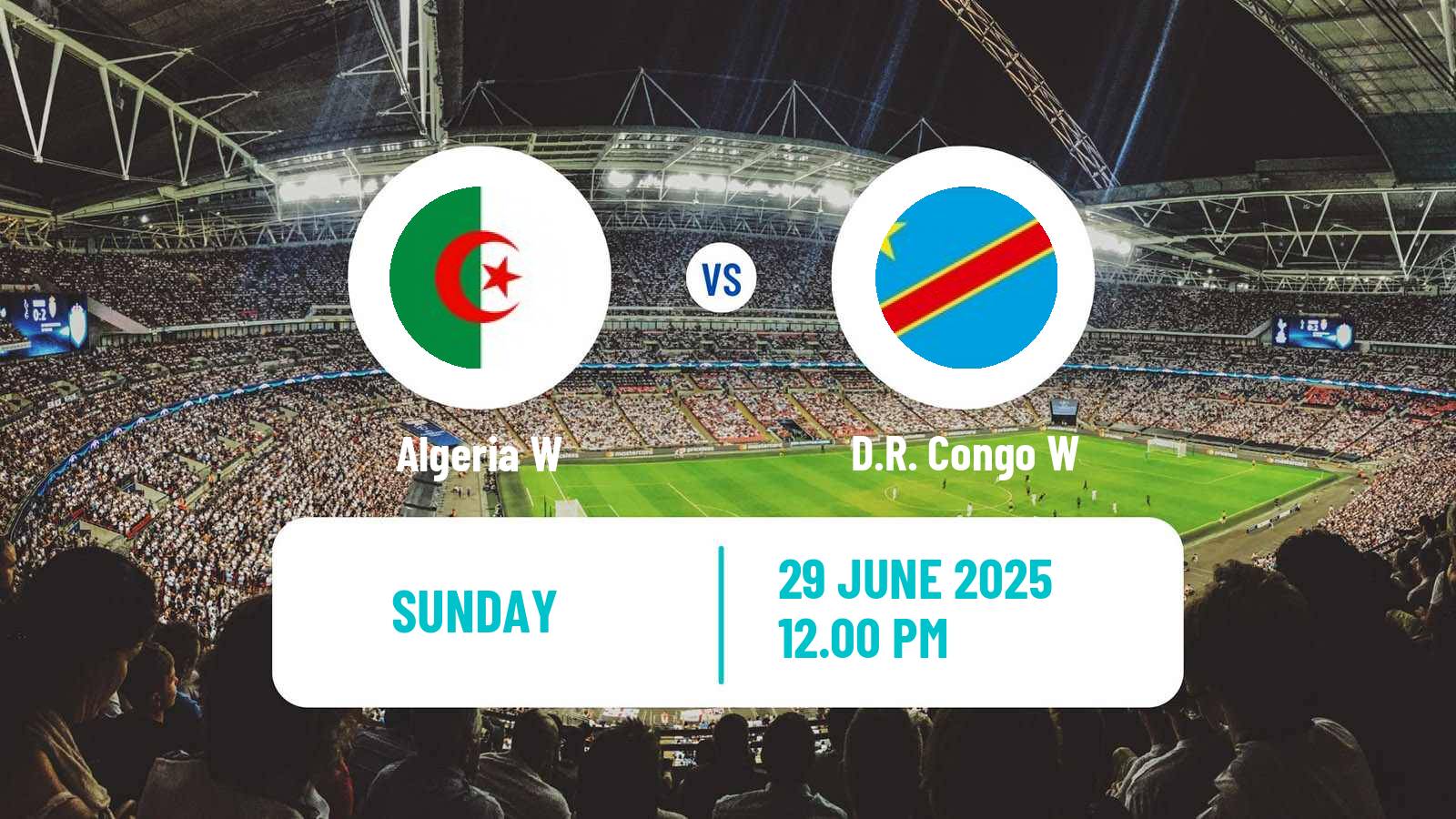 Soccer Friendly International Women Algeria W - D.R. Congo W
