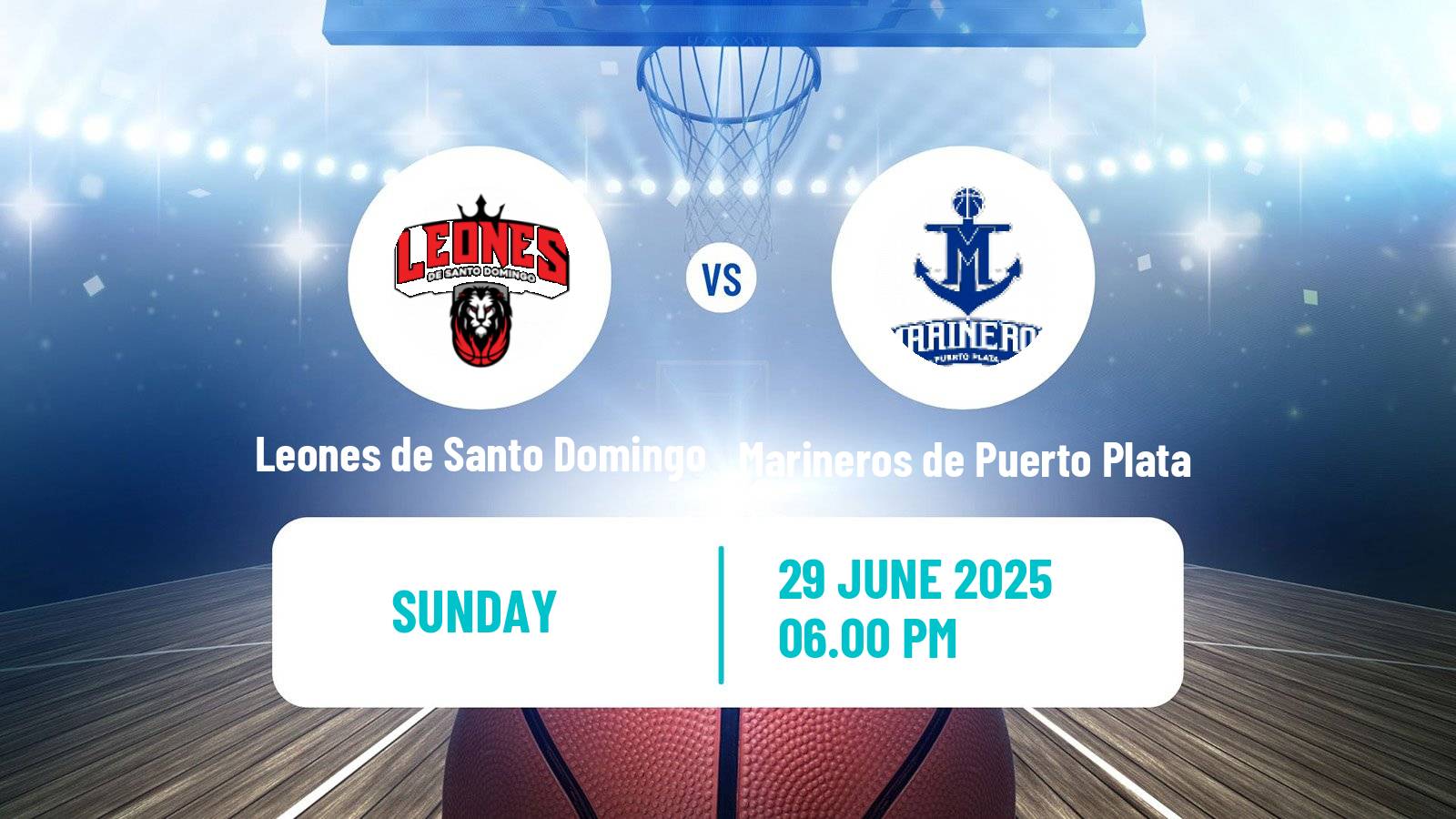Basketball Dominican Republic LNB Basketball Leones de Santo Domingo - Marineros de Puerto Plata