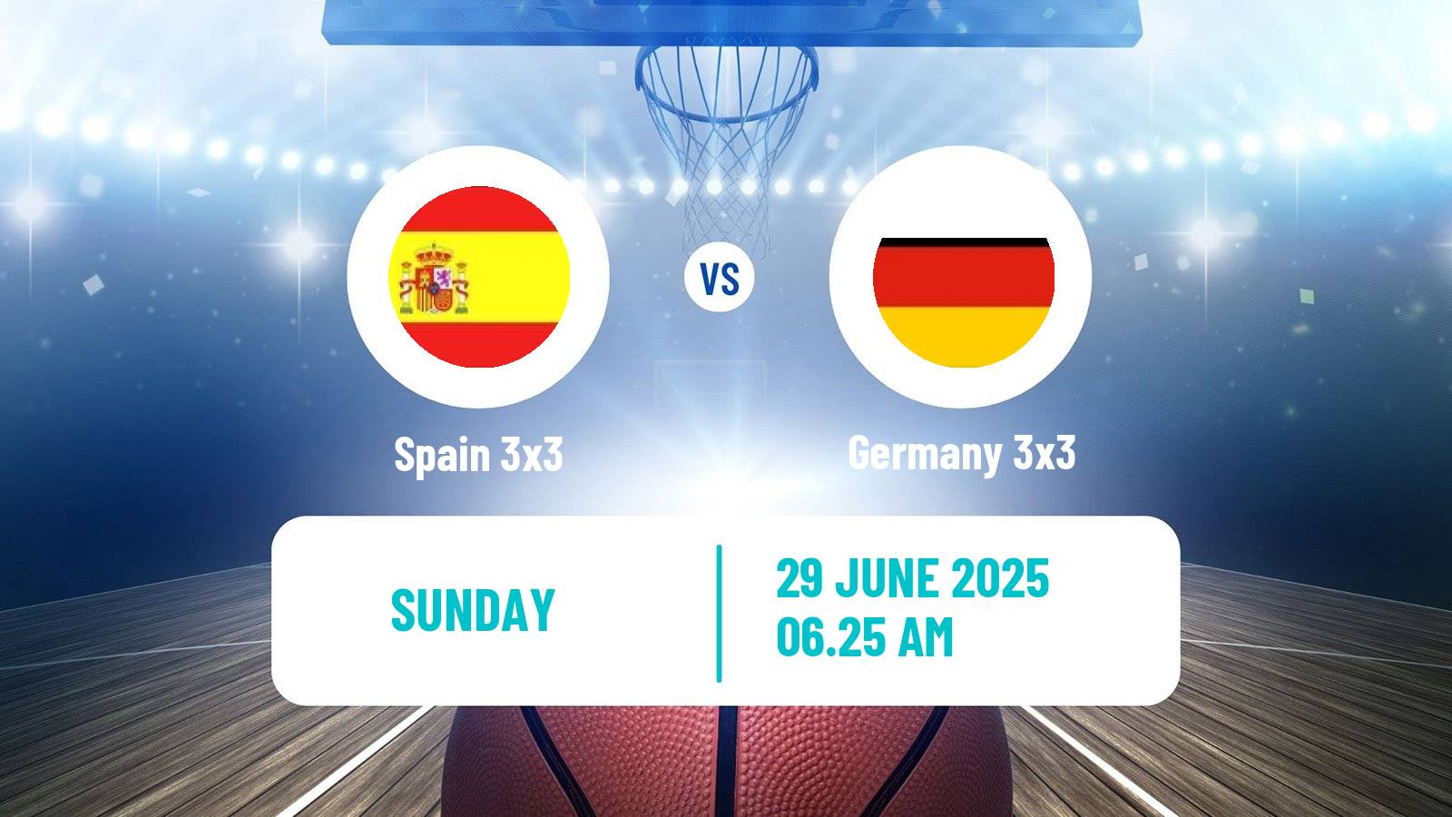 Basketball World Cup Basketball 3x3 Spain 3x3 - Germany 3x3