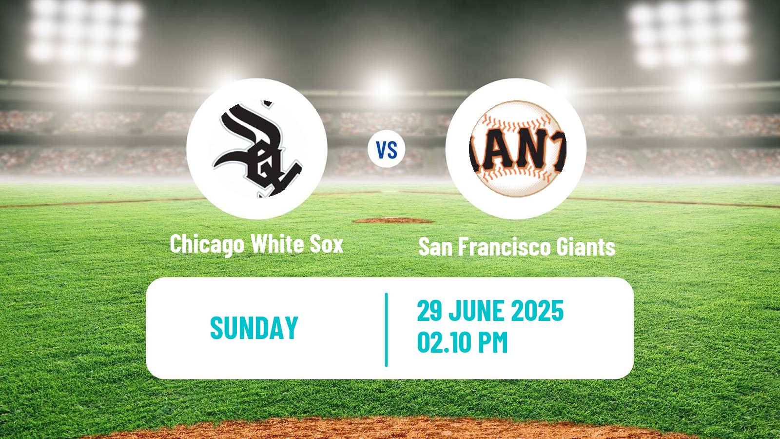 Baseball MLB Chicago White Sox - San Francisco Giants