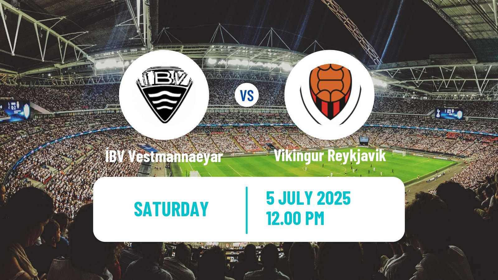 Football Icelandic Besta-deild karla ÍBV Vestmannaeyar - Vikingur Reykjavik