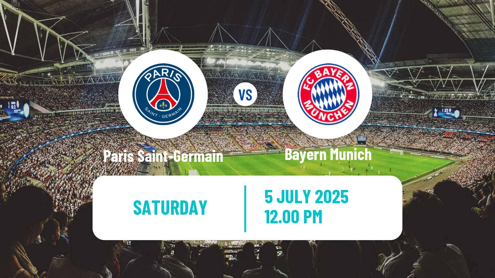Soccer FIFA Club World Cup Paris Saint-Germain - Bayern Munich