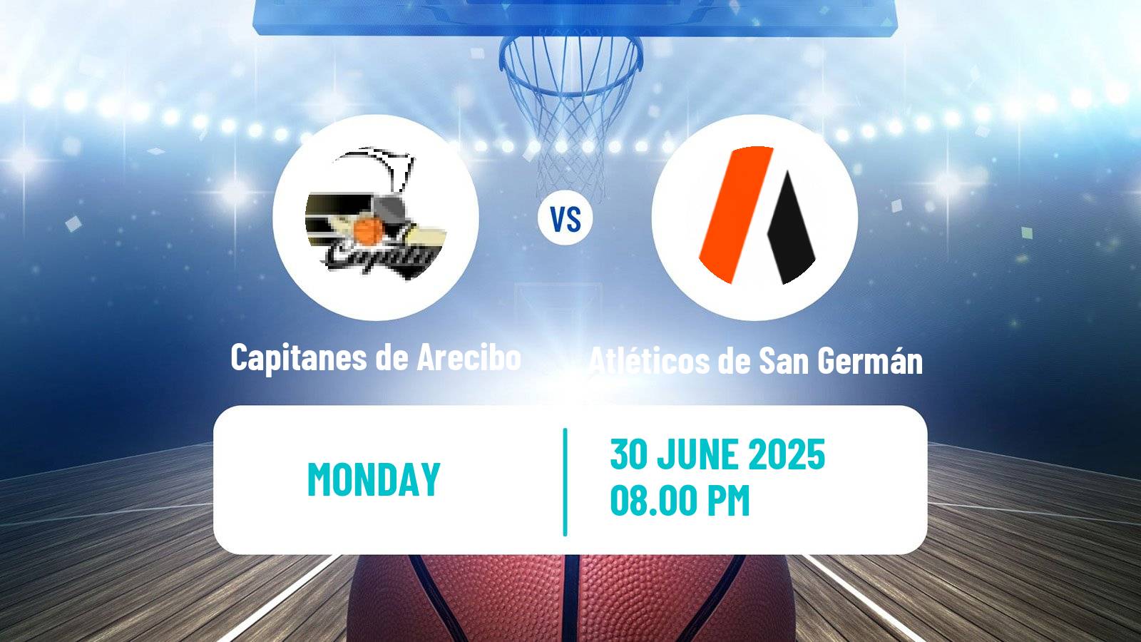 Basketball Puerto Rican BSN Capitanes de Arecibo - Atléticos de San Germán