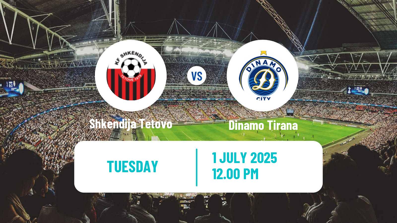 Soccer Club Friendly Shkendija Tetovo - Dinamo Tirana