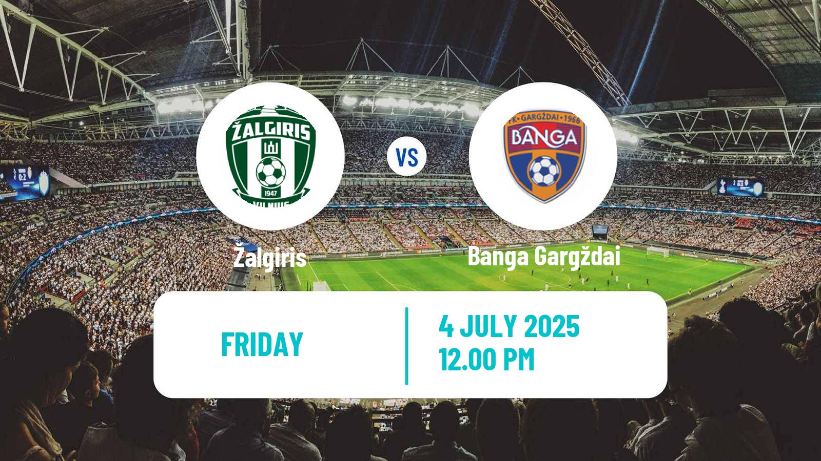 Soccer Lithuanian A Lyga Žalgiris - Banga Gargždai