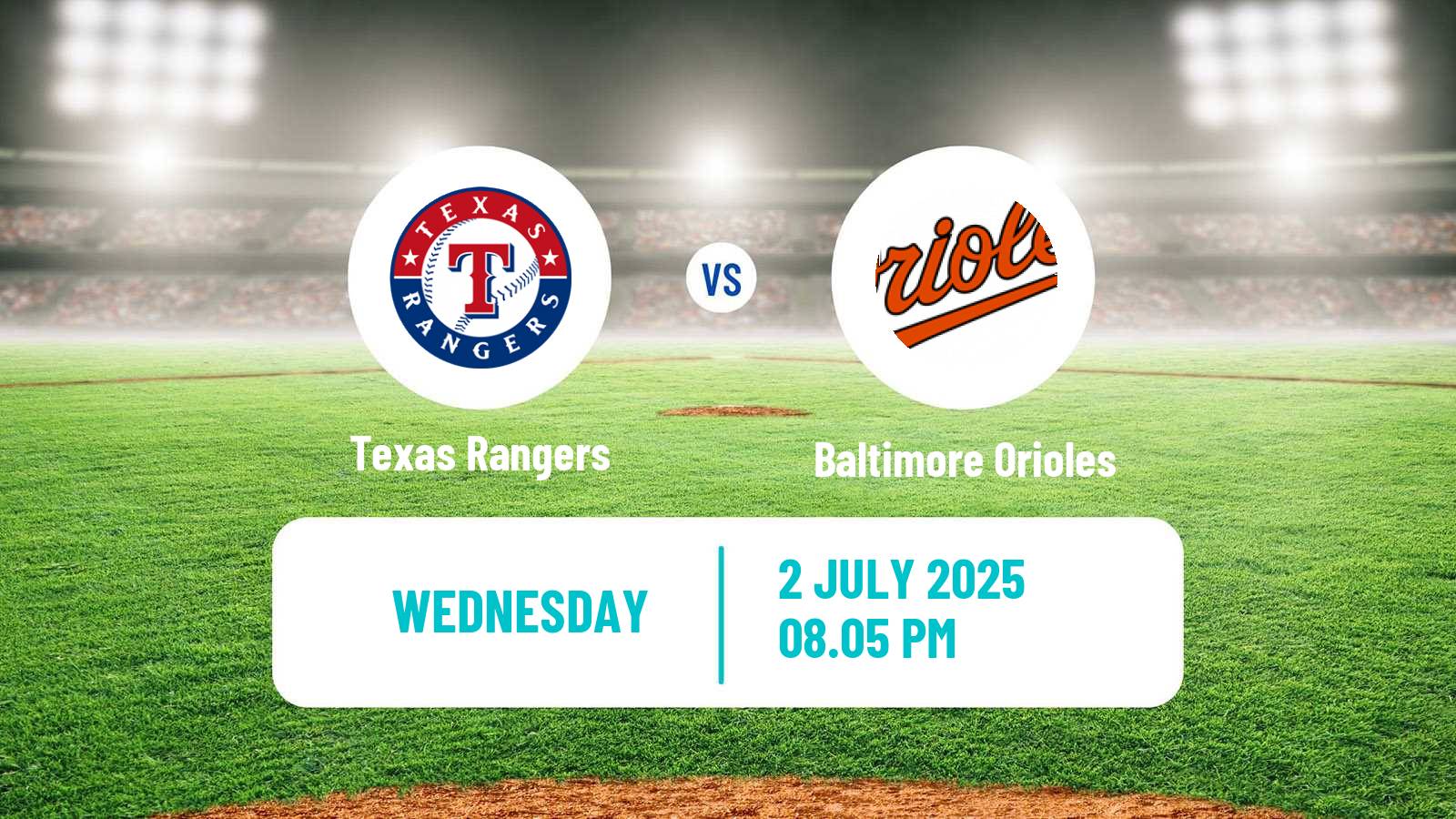 Baseball MLB Texas Rangers - Baltimore Orioles