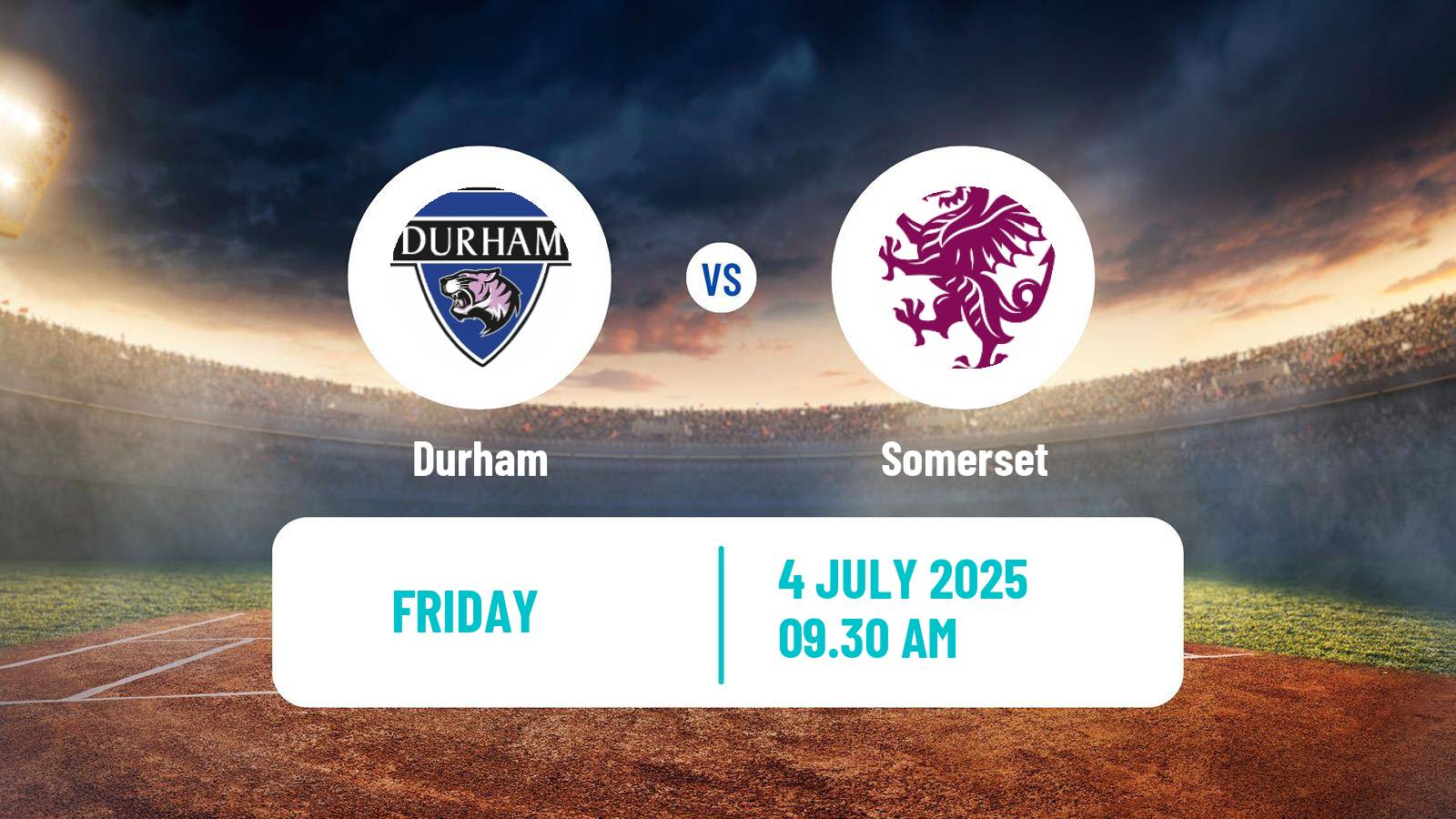 Cricket Vitality Blast Women Durham - Somerset