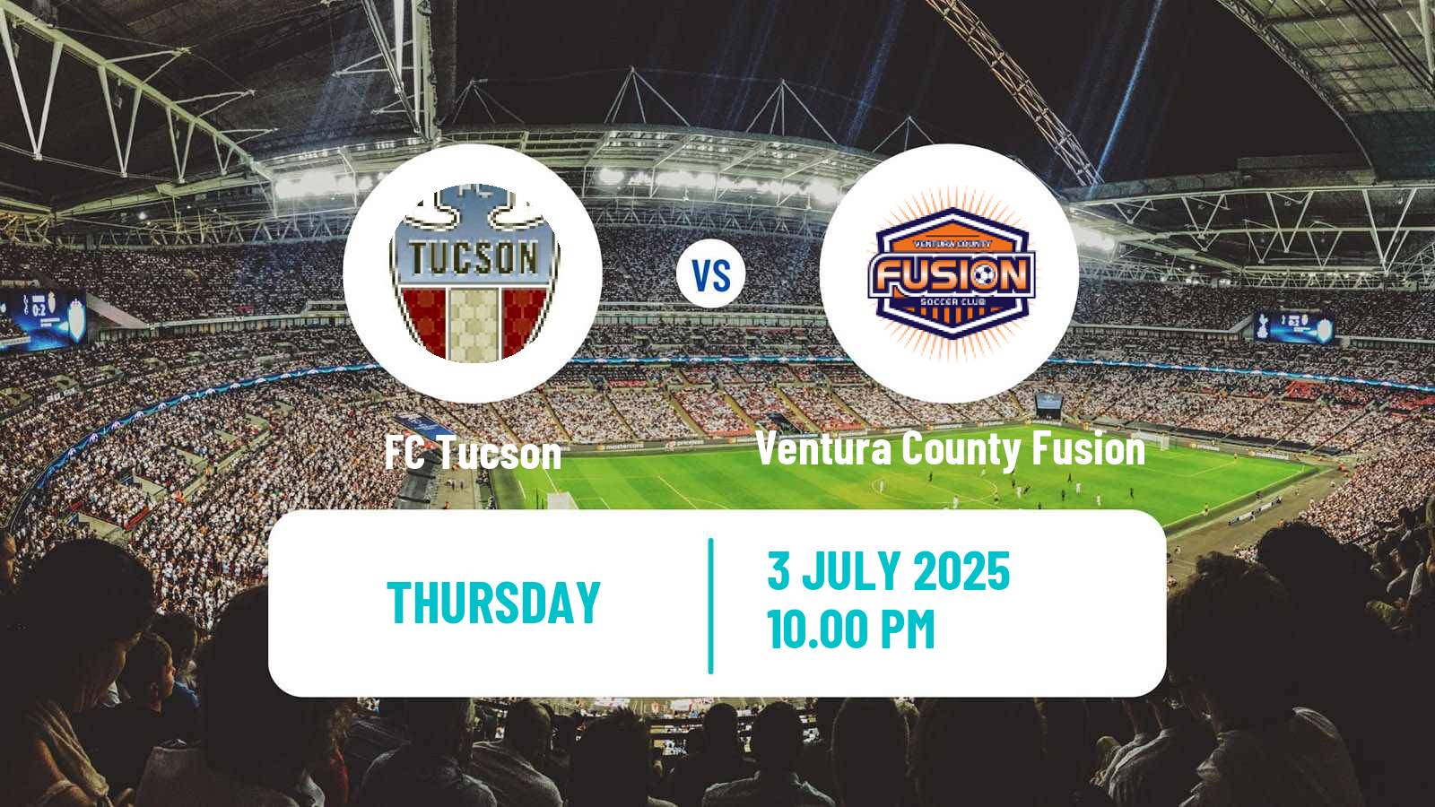 Soccer USL League Two Tucson - Ventura County Fusion