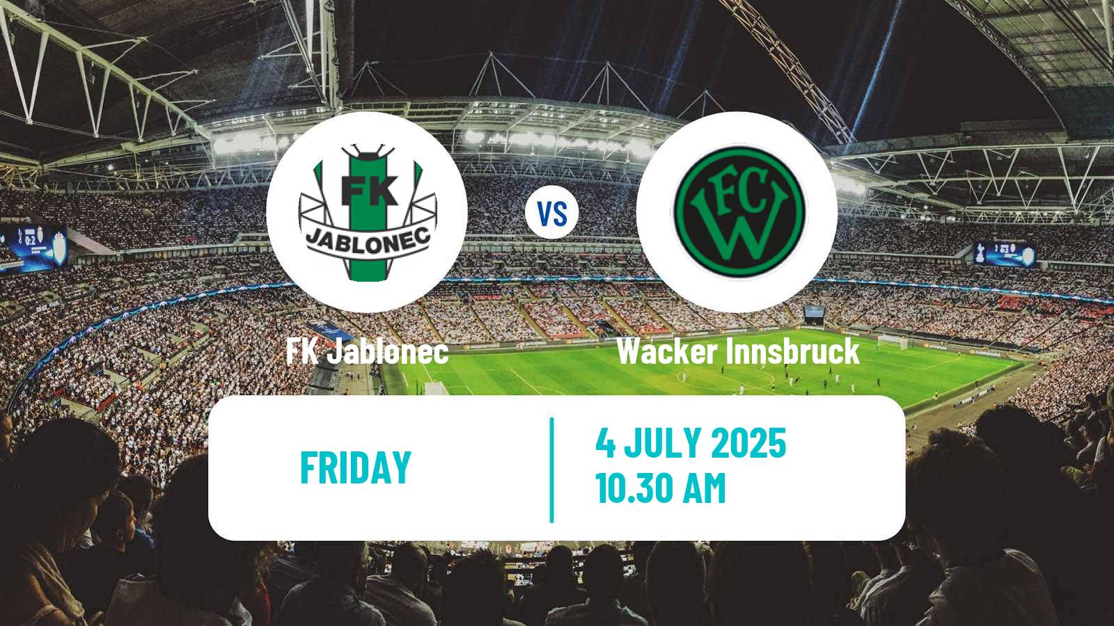 Football Club Friendly Jablonec - Wacker Innsbruck