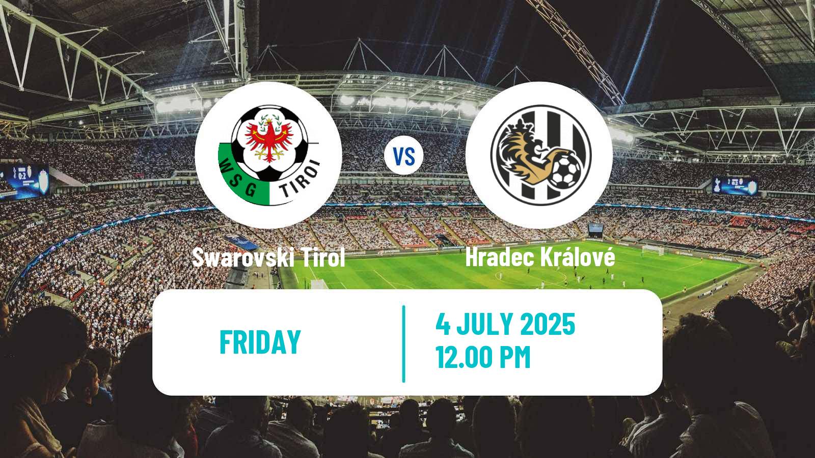 Football Club Friendly Swarovski Tirol - Hradec Králové