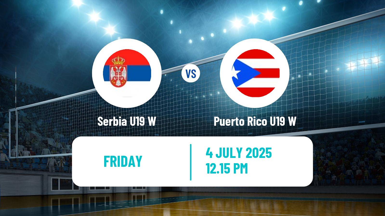 Volleyball World Championship U19 Volleyball Women Serbia U19 W - Puerto Rico U19 W