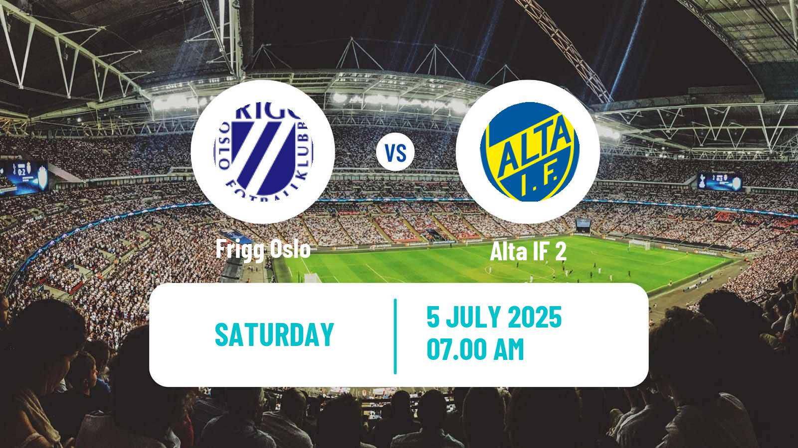 Football Norwegian Division 3 - Group 1 Frigg Oslo - Alta 2