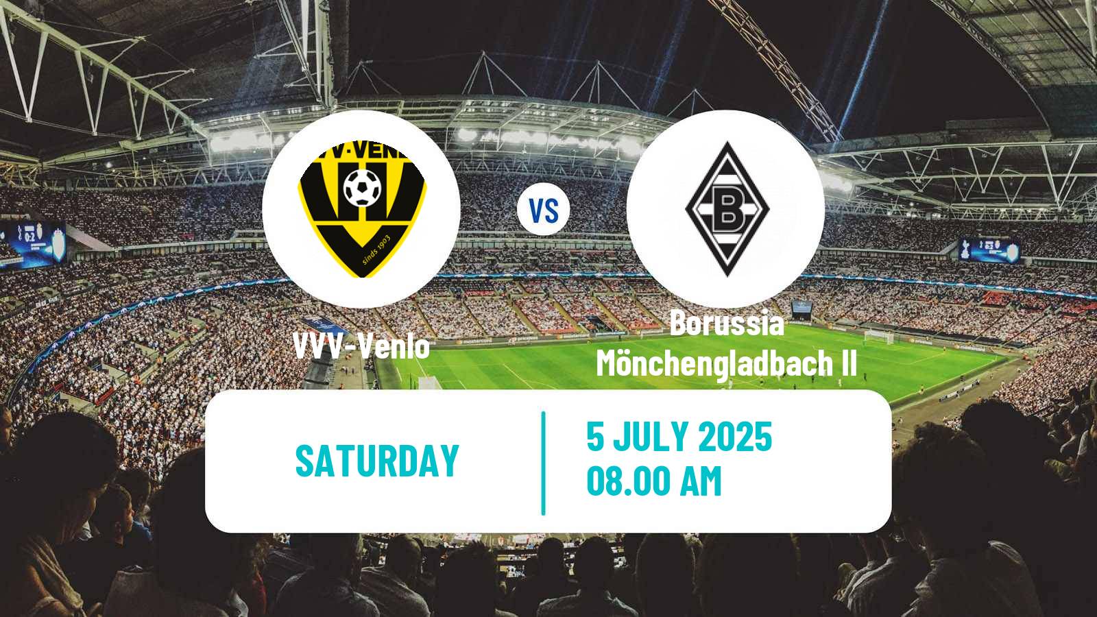 Football Club Friendly VVV-Venlo - Borussia Mönchengladbach II