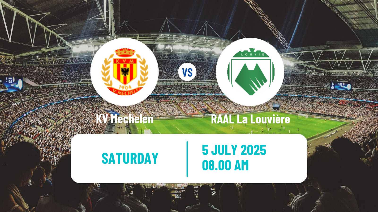 Soccer Club Friendly KV Mechelen - RAAL La Louvière