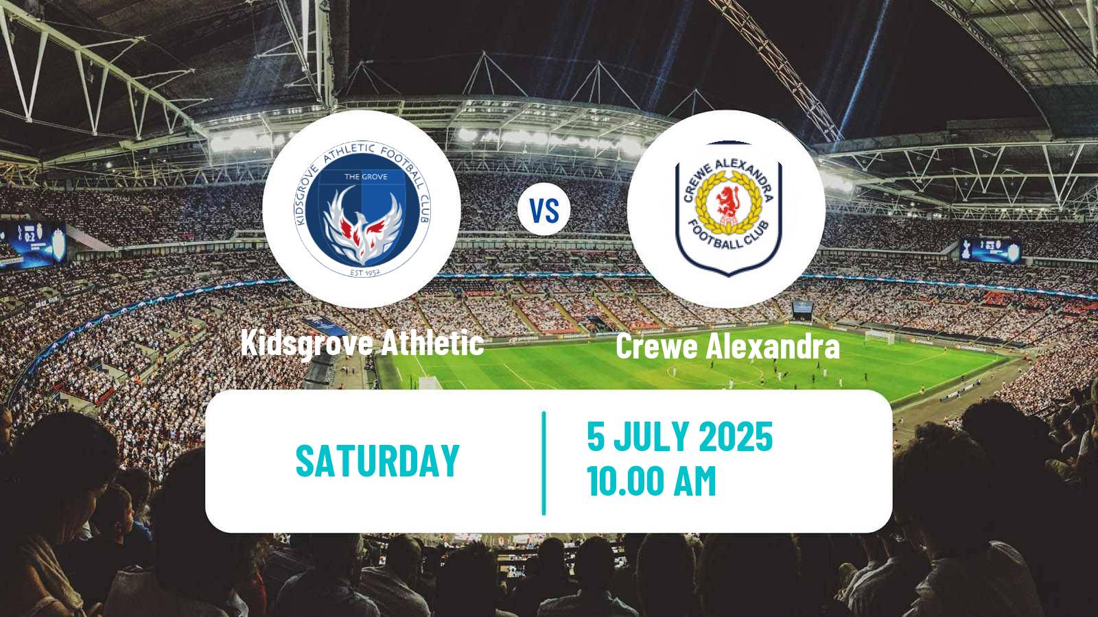 Soccer Club Friendly Kidsgrove Athletic - Crewe Alexandra