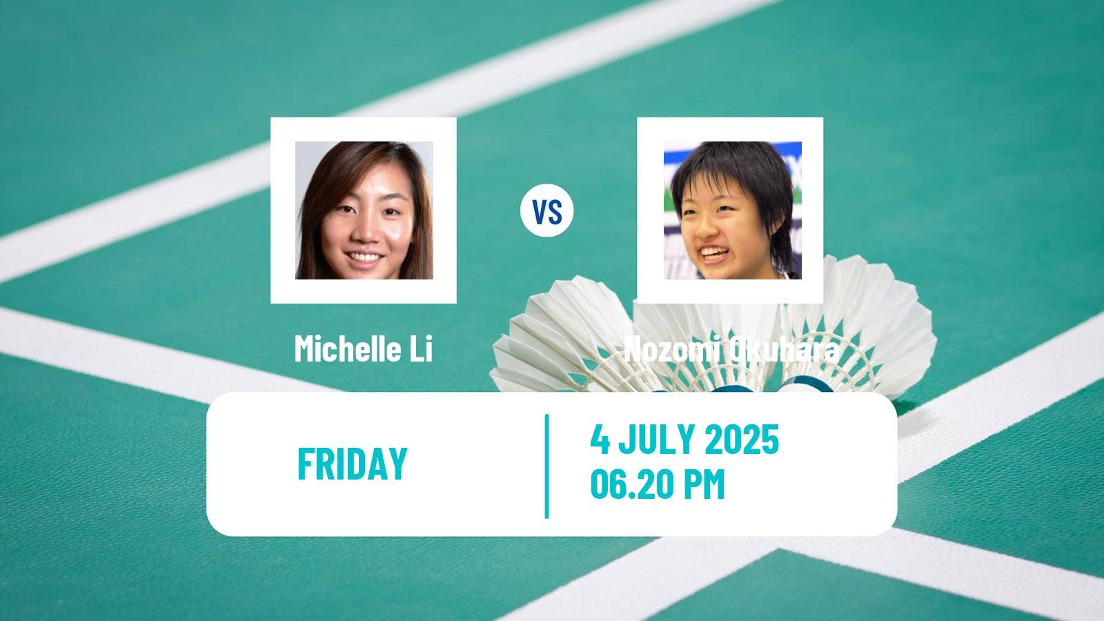 Badminton BWF World Tour Canada Open Women Michelle Li - Nozomi Okuhara