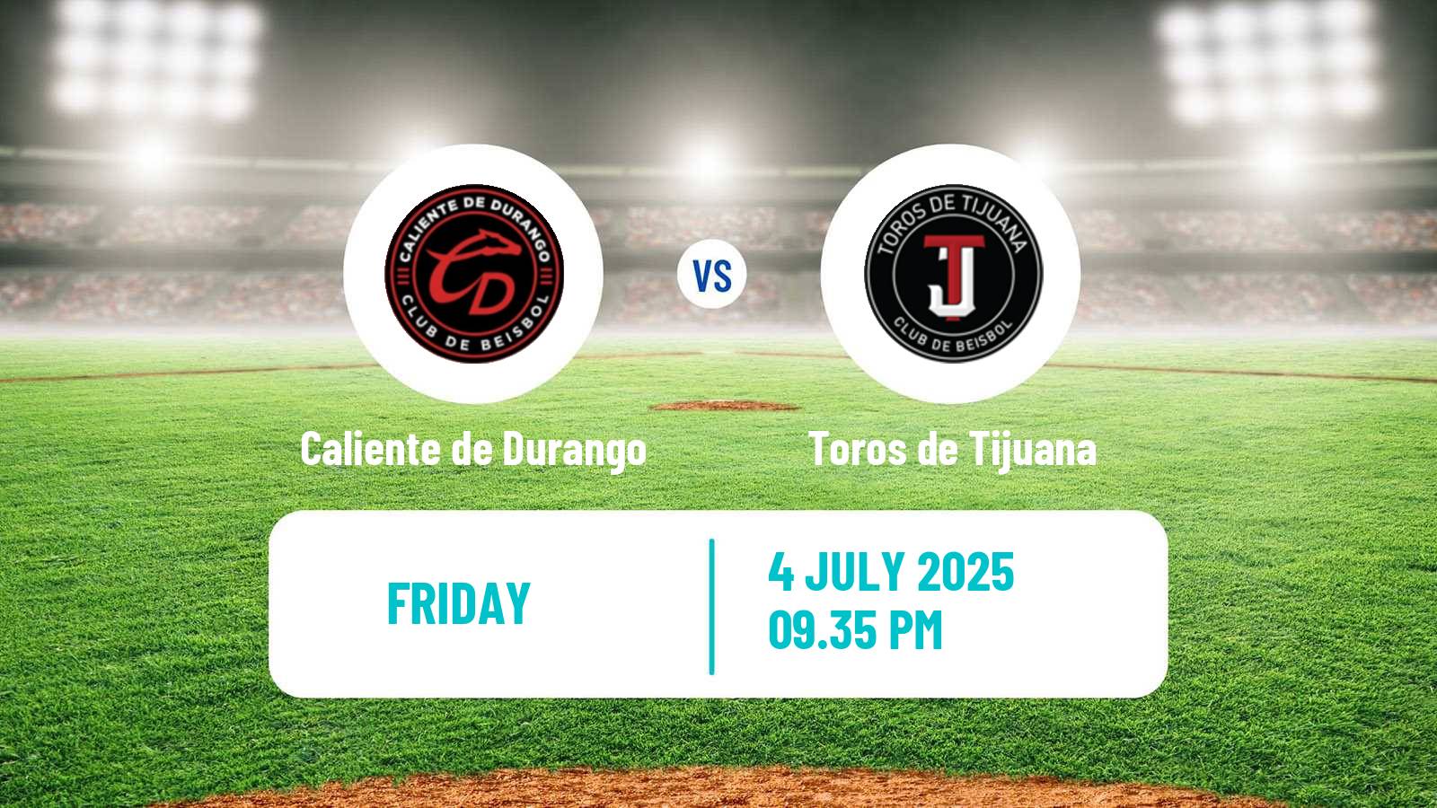 Baseball LMB Caliente de Durango - Toros de Tijuana