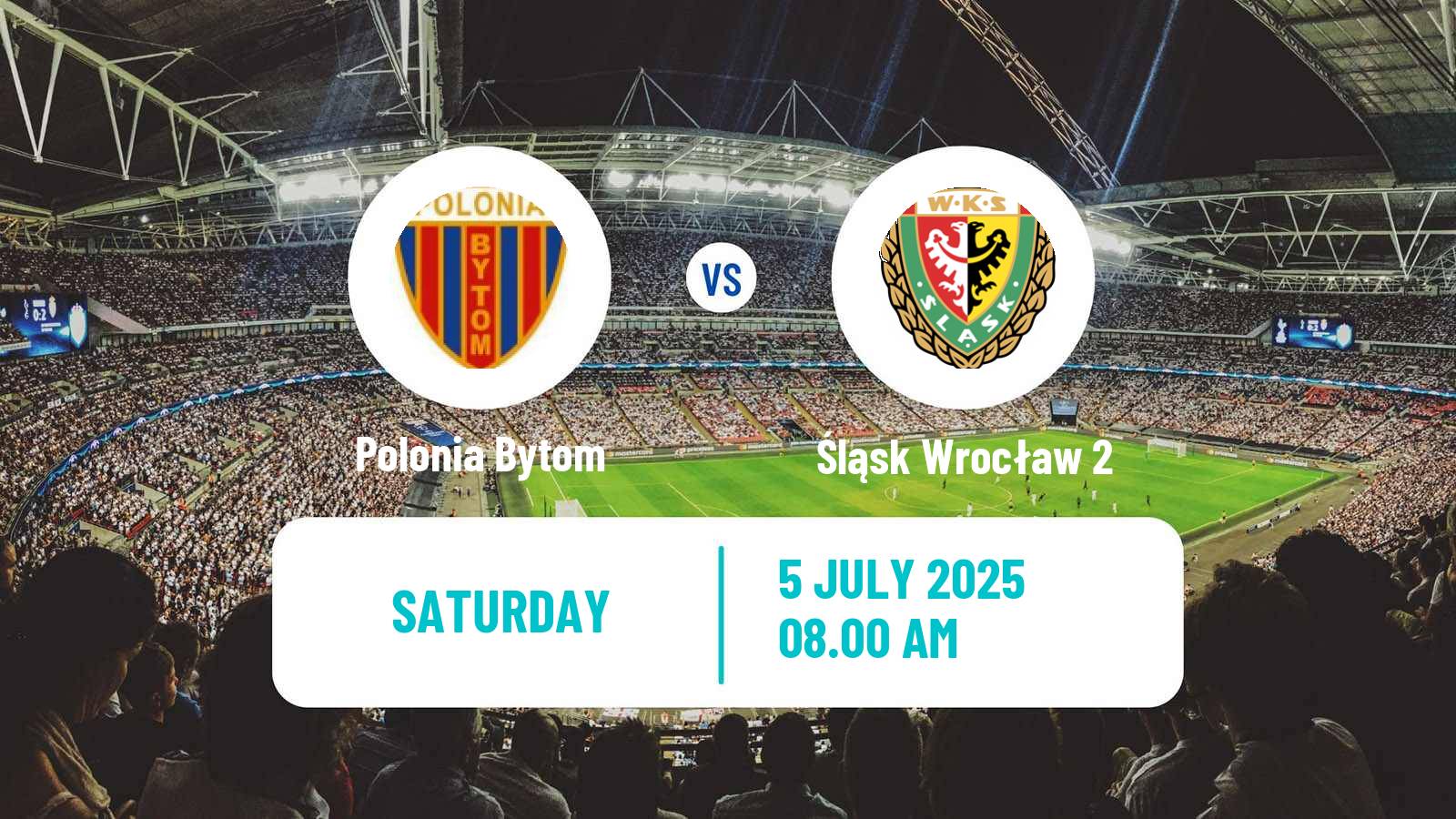 Football Club Friendly Polonia Bytom - Śląsk Wrocław 2