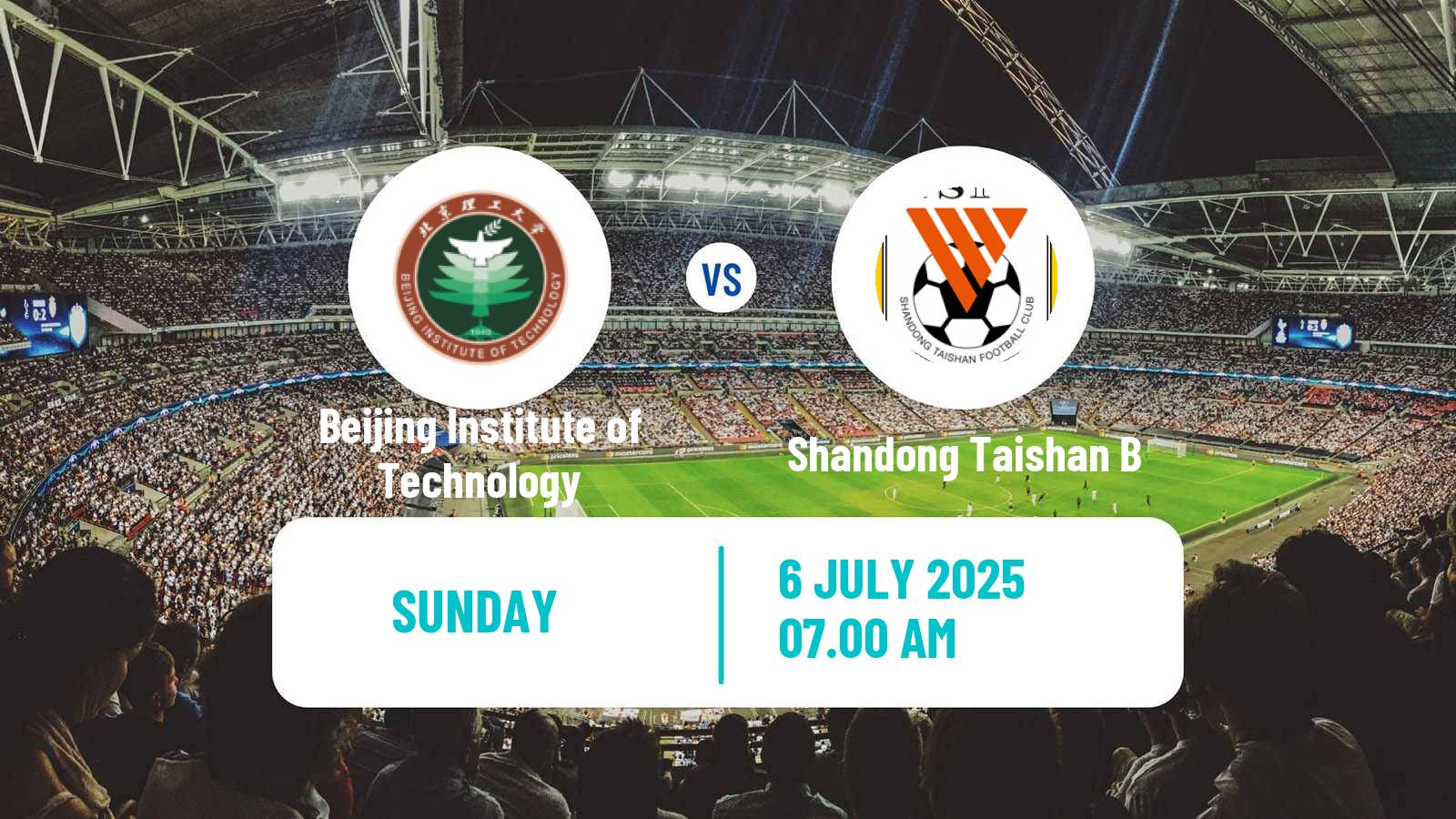 Football Chinese Yi League Beijing Institute of Technology - Shandong Taishan B