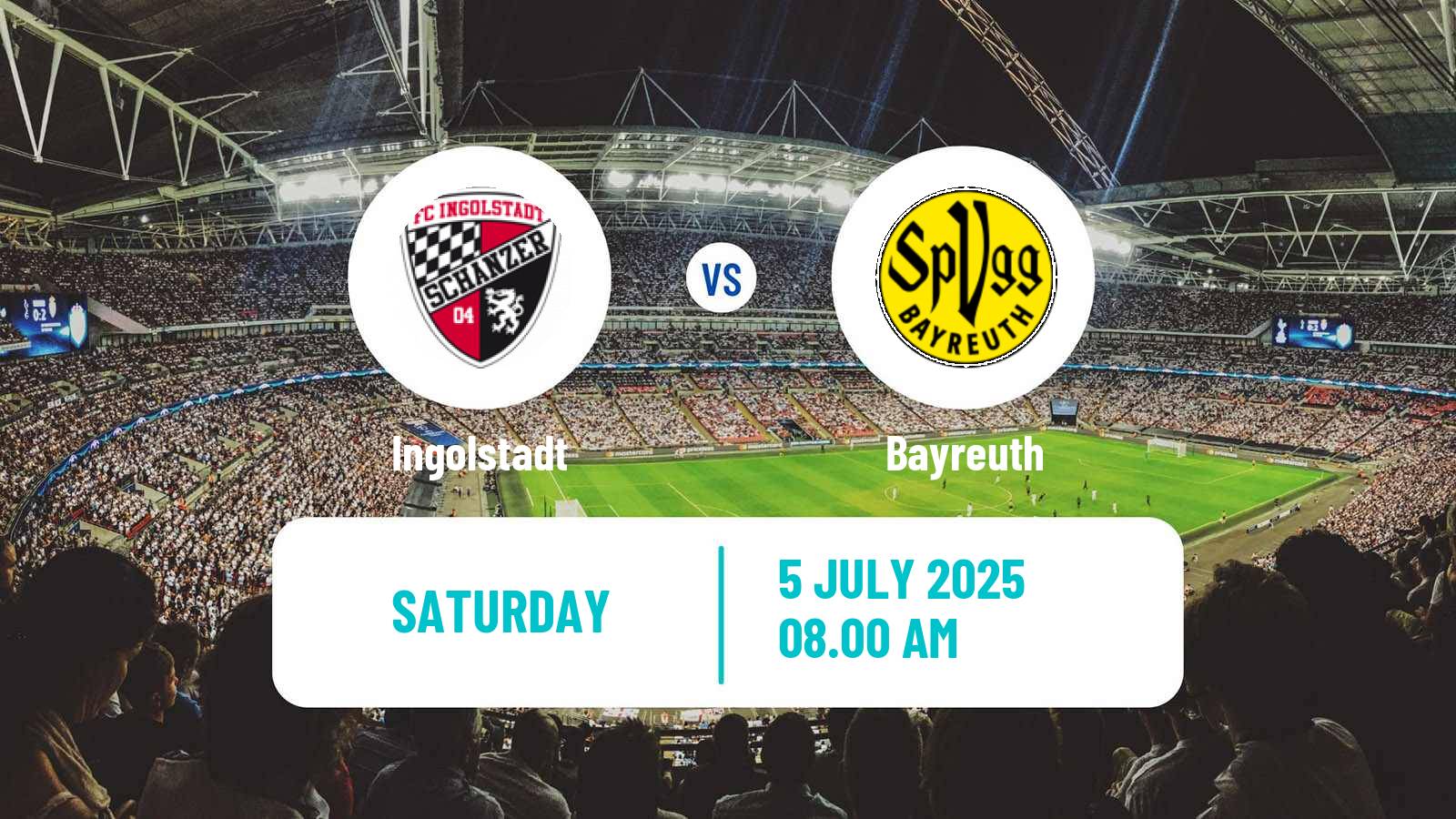 Soccer Club Friendly Ingolstadt - Bayreuth
