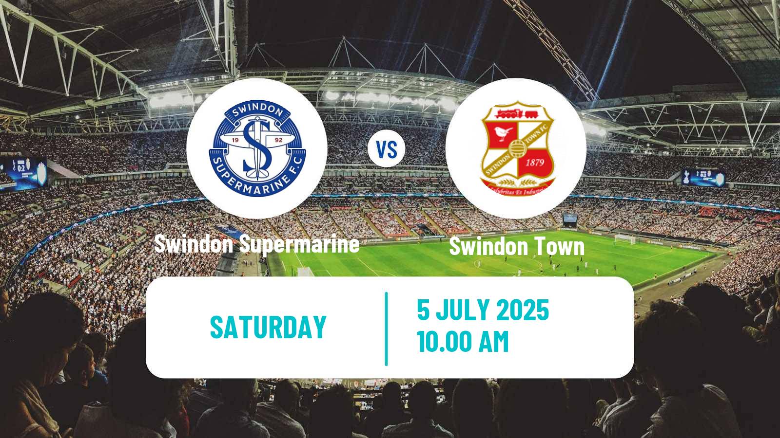 Soccer Club Friendly Swindon Supermarine - Swindon Town