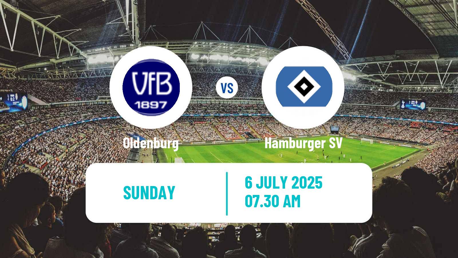 Soccer Club Friendly Oldenburg - Hamburger SV