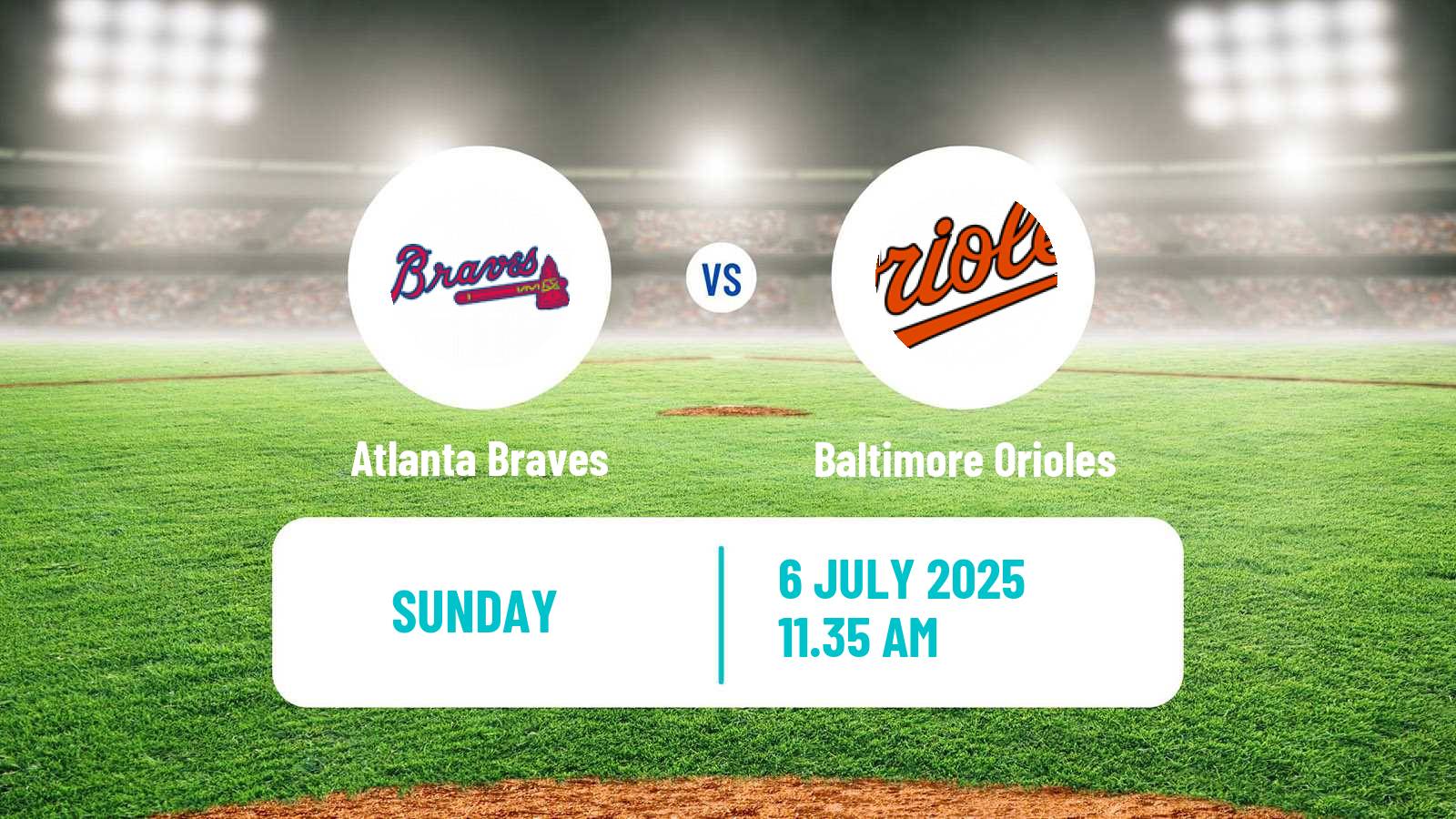 Baseball MLB Atlanta Braves - Baltimore Orioles
