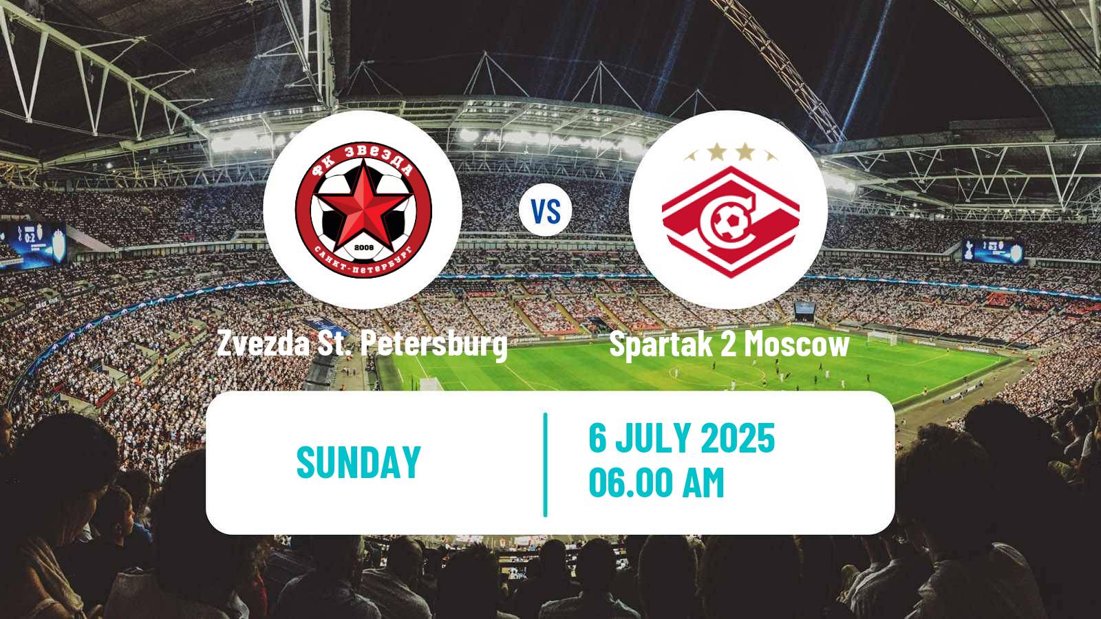Soccer FNL 2 Division B Group 2 Zvezda St. Petersburg - Spartak 2 Moscow