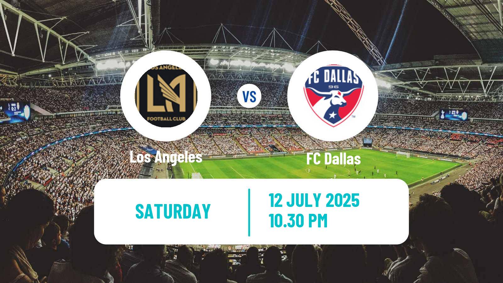 Football MLS Los Angeles - FC Dallas