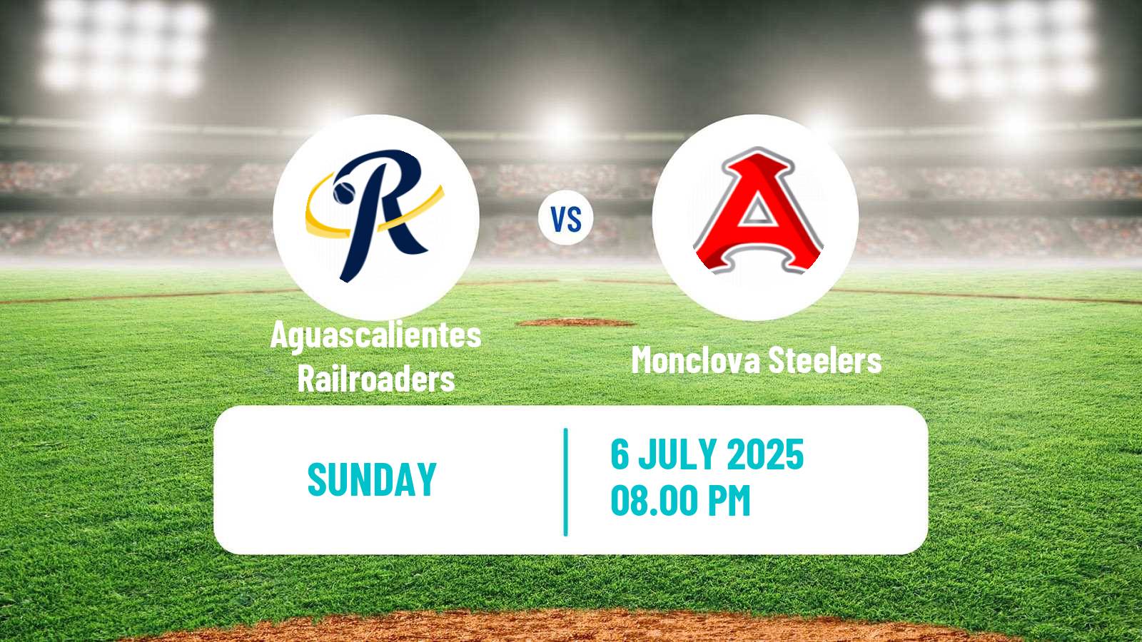 Baseball LMB Aguascalientes Railroaders - Monclova Steelers