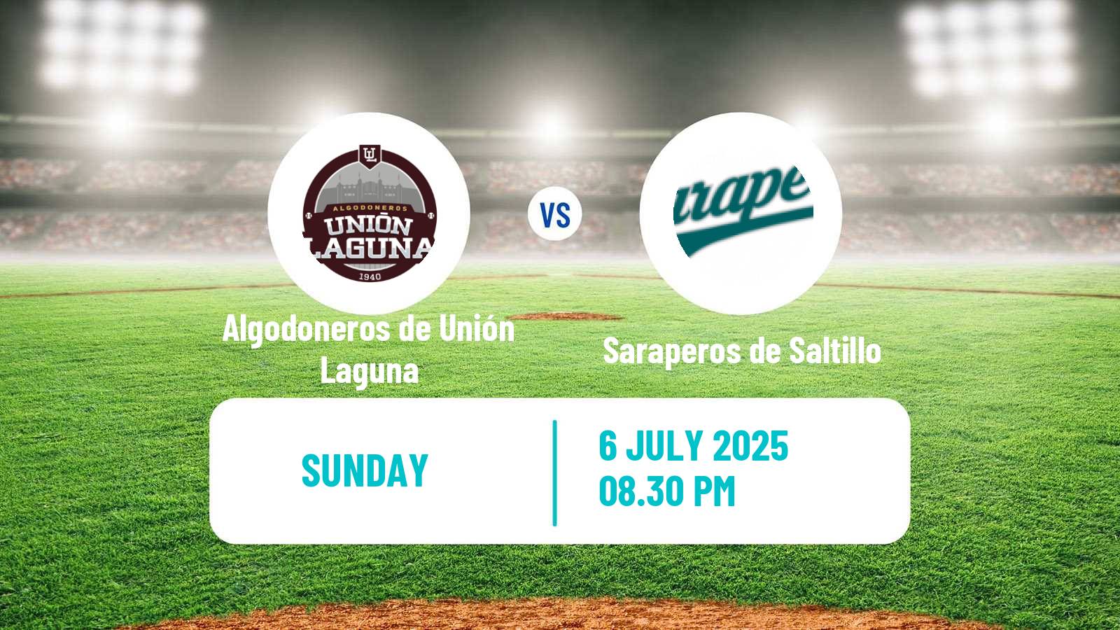 Baseball LMB Algodoneros de Unión Laguna - Saraperos de Saltillo